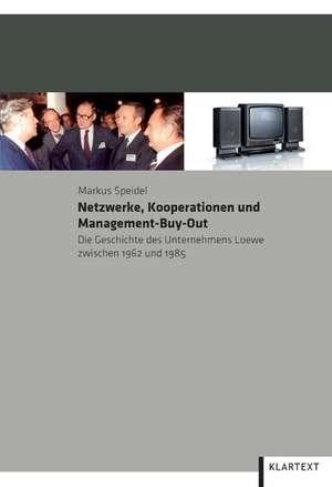 Netzwerke, Kooperationen und Management-Buy-Out de Markus Speidel