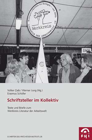 Schriftsteller im Kollektiv de Erasmus Schöfer