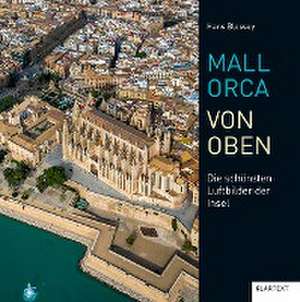 Mallorca von oben de Hans Blossey