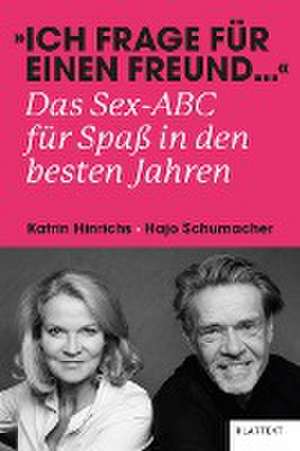 "Ich frage für einen Freund ..." de Katrin Hinrichs