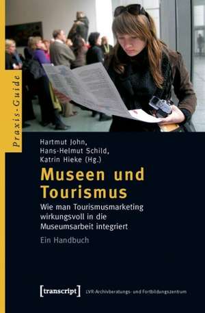 Museen und Tourismus de Hartmut John