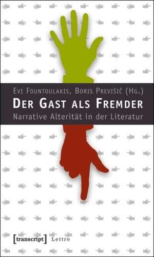 Der Gast als Fremder de Evi Fountoulakis