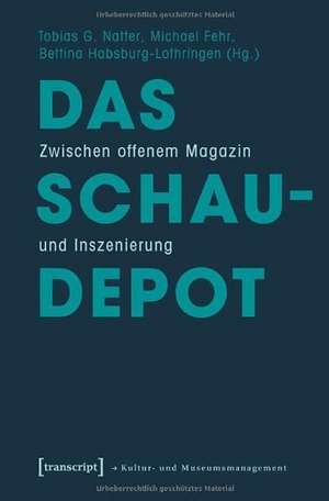 Das Schaudepot