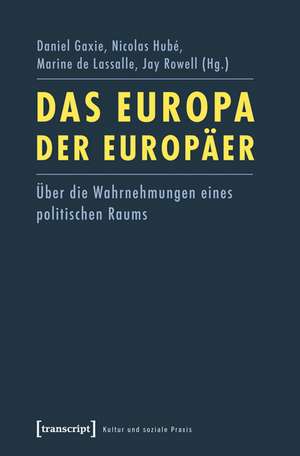 Das Europa der Europäer de Daniel Gaxie