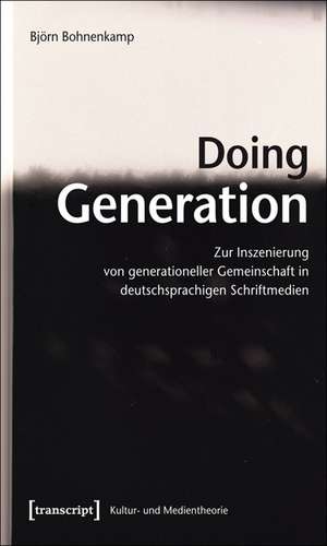 Doing Generation de Björn Bohnenkamp