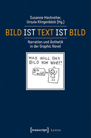 Bild ist Text ist Bild de Susanne Hochreiter