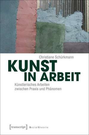 Kunst in Arbeit de Christiane Schürkmann