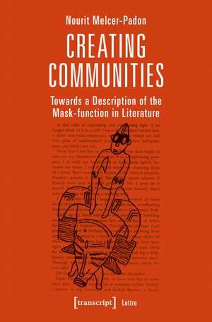 Creating Communities: Towards a Description of the Mask-function in Literature de Nourit Melcer-Padon
