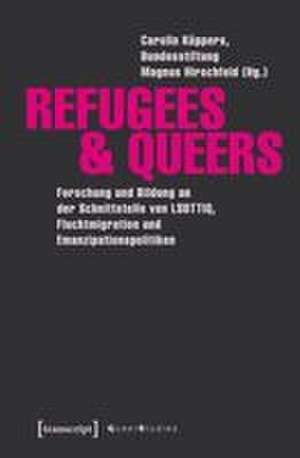 Refugees & Queers