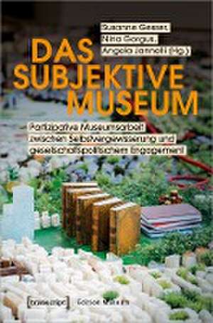 Das subjektive Museum de Susanne Gesser