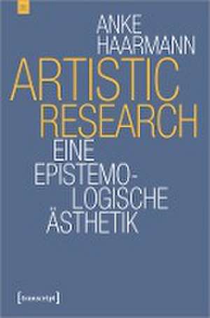 Artistic Research de Anke Haarmann