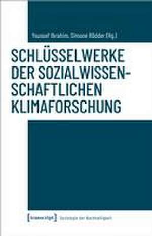 Schlüsselwerke der sozialwissenschaftlichen Klimaforschung de Youssef Ibrahim