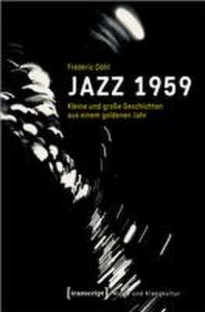 Jazz 1959 de Frédéric Döhl