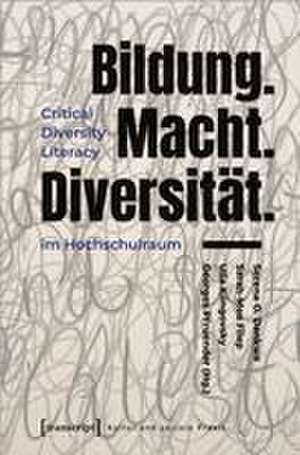 Bildung.Macht.Diversität. de Serena O. Dankwa