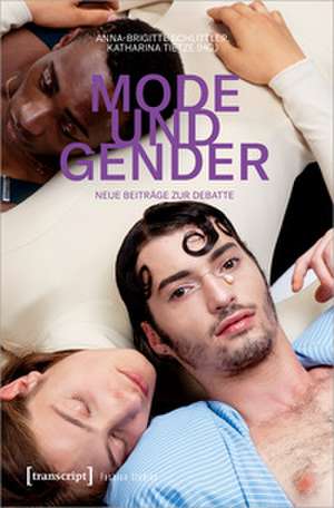 Mode und Gender de Anna-Brigitte Schlittler