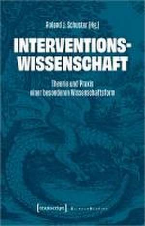 Interventionswissenschaft de Roland J. Schuster