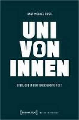 Uni von innen de Hans Michael Piper