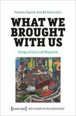 What We Brought with Us de Vanessa Agnew