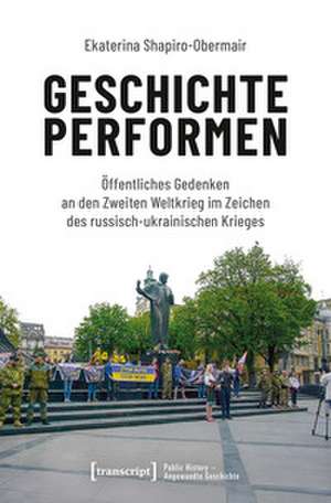 Geschichte performen de Ekaterina Shapiro-Obermair