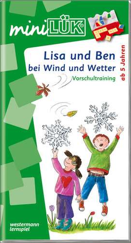 miniLÜK. Lisa und Ben bei Wind und Wetter de Christiane Wagner