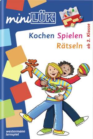 miniLÜK. Kochen, Spielen, Rätsel raten de Angelika Schuberg