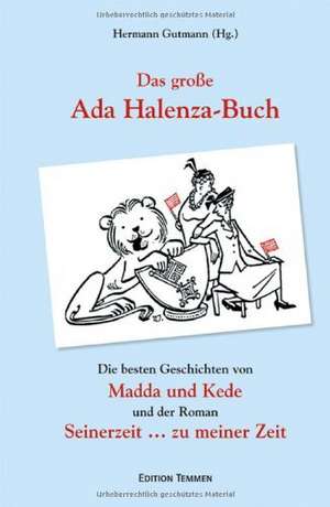 Das große Ada Halenza-Buch de Hermann Gutmann