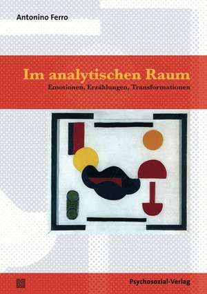 Im analytischen Raum de Antonino Ferro