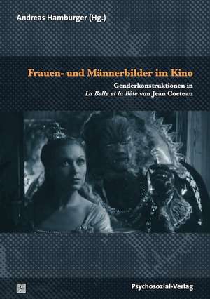 Frauen- und Männerbilder im Kino de Andreas Hamburger