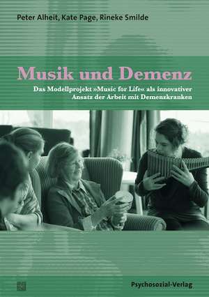 Musik und Demenz de Peter Alheit