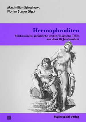 Hermaphroditen de Maximilian Schochow