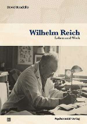 Wilhelm Reich de David Boadella