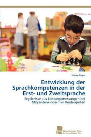 Entwicklung Der Sprachkompetenzen in Der Erst- Und Zweitsprache: Communities in Private-Collective Innovation de Nicole Bayer