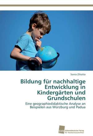 Bildung Fur Nachhaltige Entwicklung in Kindergarten Und Grundschulen: Quinone Oxidoreductase de Sonia Ziliotto