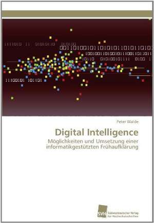 Digital Intelligence de Peter Walde