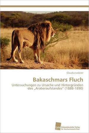 Bakaschmars Fluch de Claudia Lederer