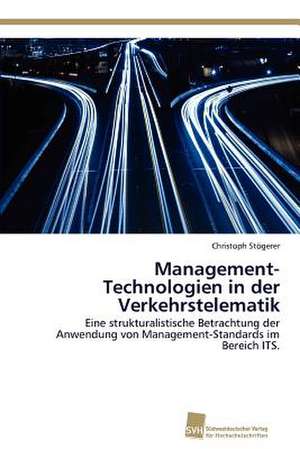 Management-Technologien in Der Verkehrstelematik: Measurement and Source Allocation de Christoph Stögerer