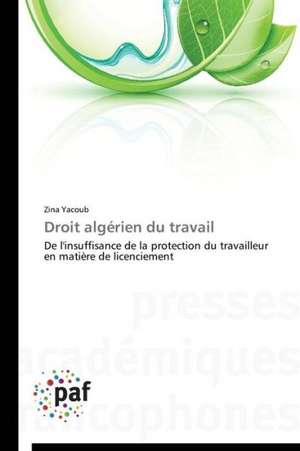 Droit algérien du travail de Zina Yacoub