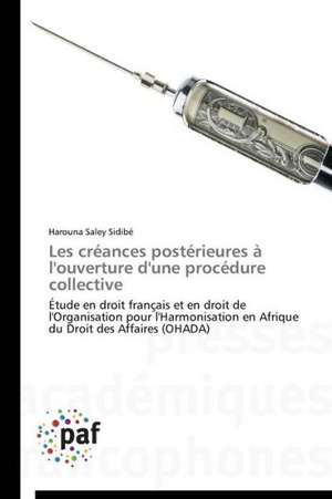 Les créances postérieures à l'ouverture d'une procédure collective de Harouna Saley Sidibé