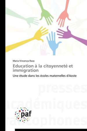 Education à la citoyenneté et immigration de Maria Vincenza Raso