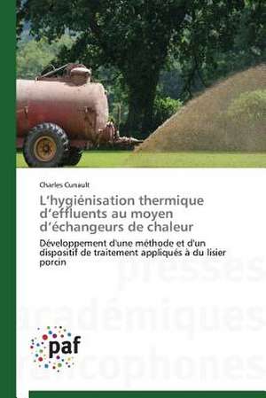 L¿hygiénisation thermique d¿effluents au moyen d¿échangeurs de chaleur de Charles Cunault