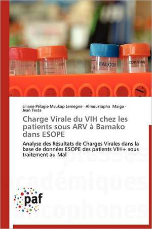 Charge Virale du VIH chez les patients sous ARV à Bamako dans ESOPE de Liliane Pélagie Mvukap Lemegne