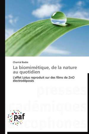 La biomimétique, de la nature au quotidien de Chantal Badre