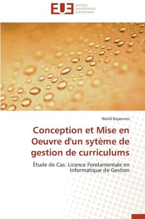 Conception Et Mise En Oeuvre D'Un Syteme de Gestion de Curriculums: Cas Du Riz de Kovie Au Togo de Walid Bayounes