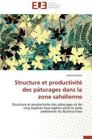 Structure Et Productivite Des Paturages Dans La Zone Sahelienne