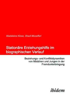 Mozaffari, S: Stationäre Erziehungshilfe im biographischen V