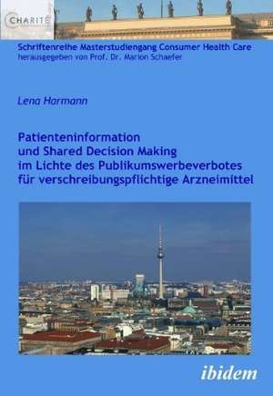 Harmann, L: Patienteninformation und Shared Decision Making