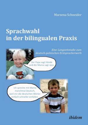 Schneider, M: Sprachwahl in der bilingualen Praxis. Eine Lan