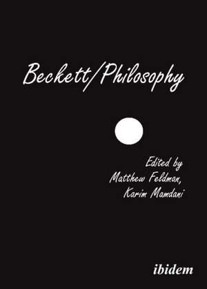 Beckett/Philosophy: A Collection de David Tucker