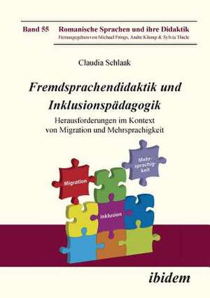 Fremdsprachendidaktik und Inklusionspädagogik de Claudia Schlaak