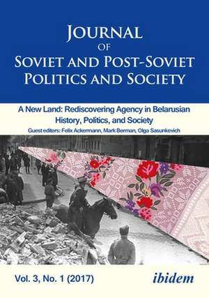 Journal of Soviet and Post-Soviet Politics and Society de Julie Fedor